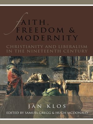 cover image of Faith, Freedom, and Modernity